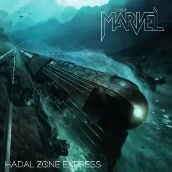 CD Märvel: Hadal Zone Express