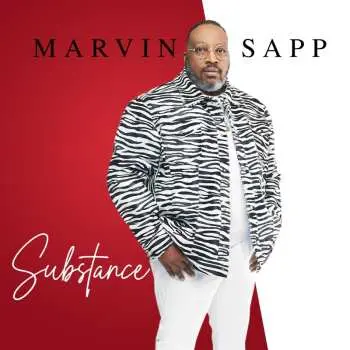 CD Marvin Sapp: Substance