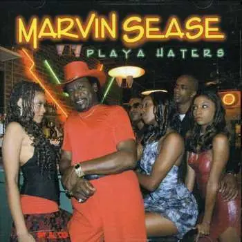 CD Marvin Sease: Playa Haters