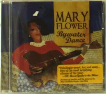 CD Mary Flower: Bywater Dance
