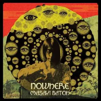 CD Masaki Batoh: Nowhere
