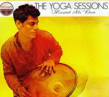 CD Masood Ali Khan: The Yoga Sessions