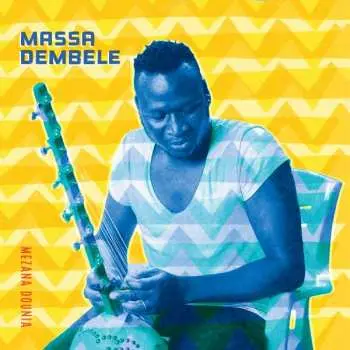 LP Massa Dembele: Mezana Dounia