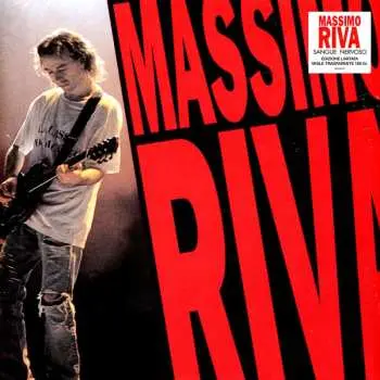 LP Massimo Riva: Sangue Nervoso CLR | LTD