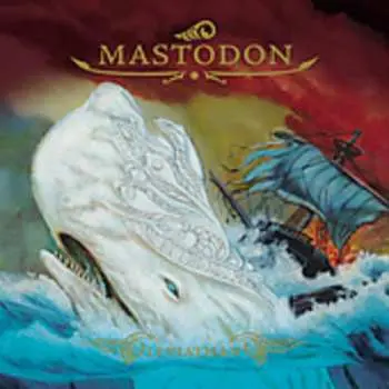 CD Mastodon: Leviathan