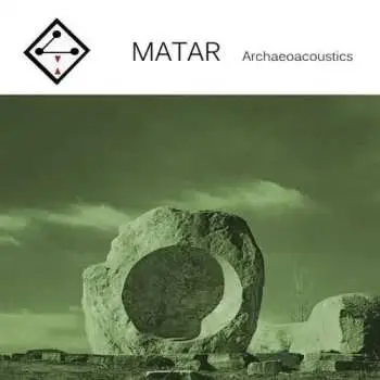 CD Matar: Archaeoacoustics LTD