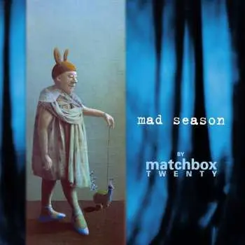 CD Matchbox Twenty: Mad Season