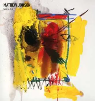 CD Mathew Jonson: Fabric 84