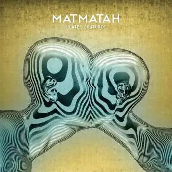 CD Matmatah: Plates Coutures