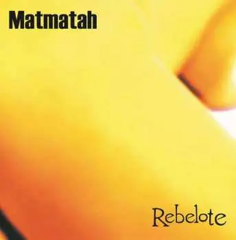 LP Matmatah: Rebelote CLR