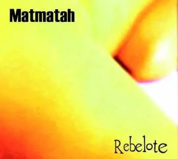 LP Matmatah: Rebelote