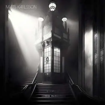 LP Mats Karlsson: Mood Elevator
