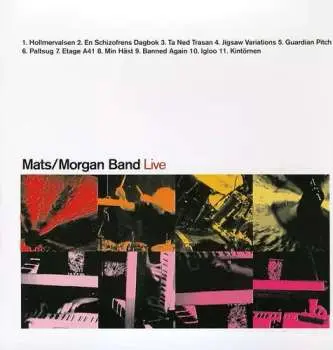 CD Mats/Morgan: Live