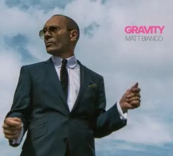 CD Matt Bianco: Gravity