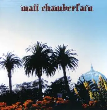 CD Matt Chamberlain: Matt Chamberlain