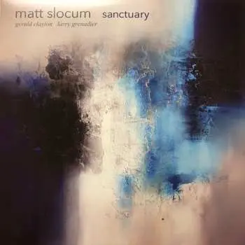 LP Matt Slocum: Sanctuary