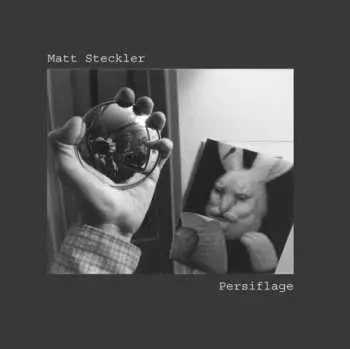 CD Matt Steckler: Persiflage