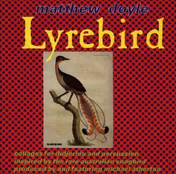 CD Matthew Doyle: Lyrebird