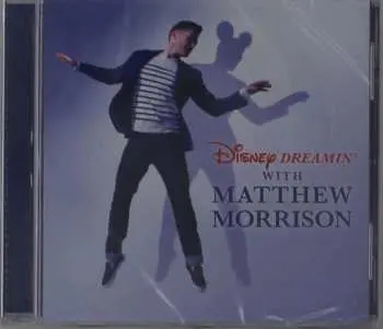 CD Matthew Morrison: Disney Dreamin'
