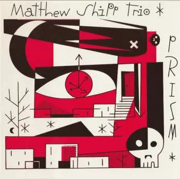 CD Matthew Shipp Trio: Prism