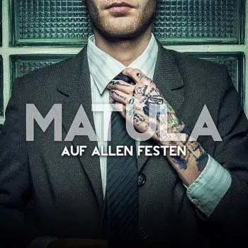 CD Matula: Auf Allen Festen
