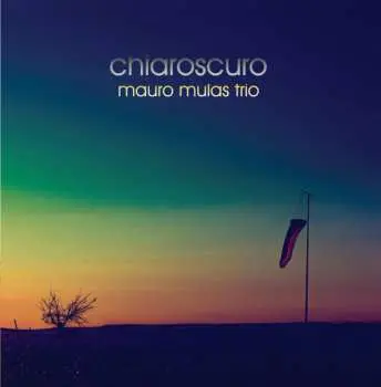 CD Mauro Mulas Trio: Chiaroscuro