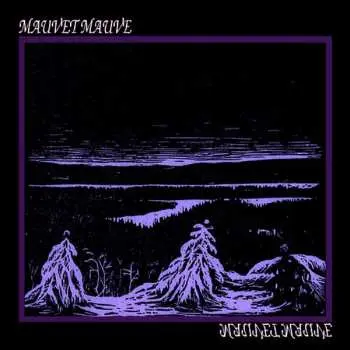 LP Mauvet Mauve: Mauvet Mauve