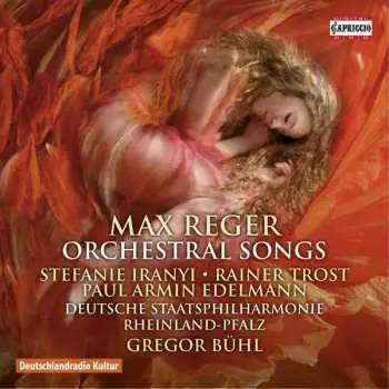 CD Max Reger: Orchesterlieder