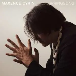 LP Maxence Cyrin: Springsong