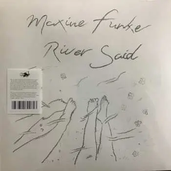 LP Maxine Funke: River Said