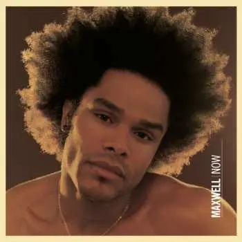 CD Maxwell: Now