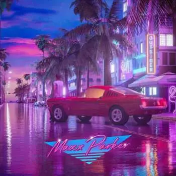 CD Maxx Parker: Outsider