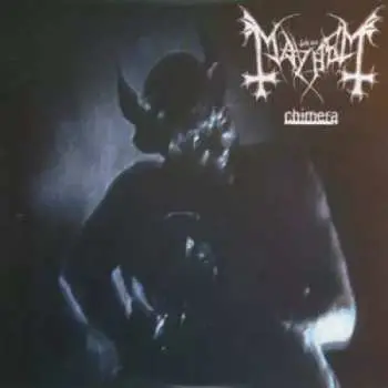 CD Mayhem: Chimera