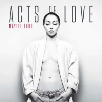 2LP Maylee Todd: Acts Of Love