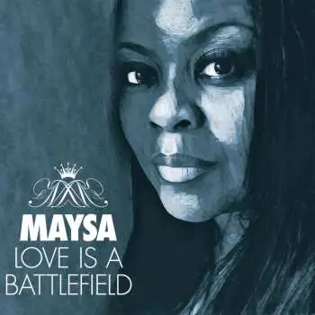 CD Maysa Leak: Love Is A Battlefield