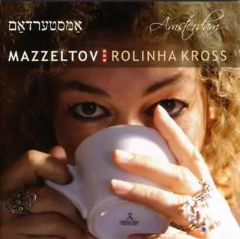 CD Mazzeltov: Amsterdam