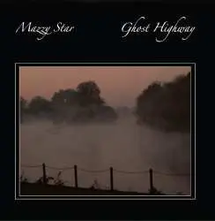 CD Mazzy Star: Ghost Highway