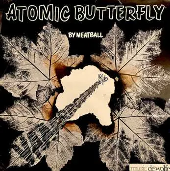 LP Meatball: Atomic Butterfly