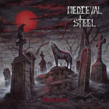 CD Medieval Steel: Blood Moon