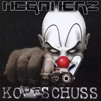 CD Megaherz: Kopfschuss