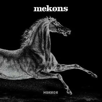 LP The Mekons: Horror