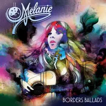 CD Melanie: Border Ballads