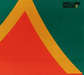 CD Mellow Mood: 7
