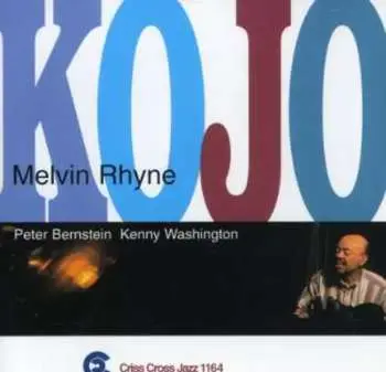 CD Melvin Rhyne Trio: Kojo