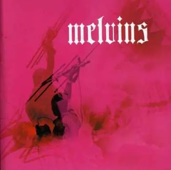 CD Melvins: Chicken Switch