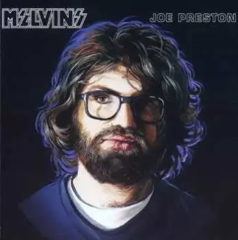 LP Melvins: Joe Preston