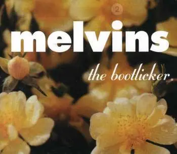 CD Melvins: The Bootlicker