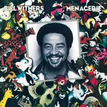 LP Bill Withers: Menagerie