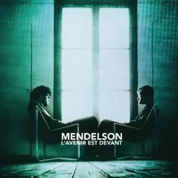 CD Mendelson: L'Avenir Est Devant