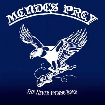 2LP Mendes Prey: The Never Ending Road